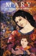 Mary: The Imagination of Her Heart