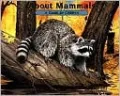 About Mammals: A Guide for Children