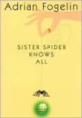 Sister Spider Knows All