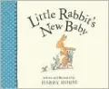 Little Rabbit's New Baby