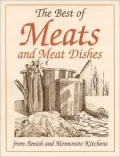 Best of Meats: From Amish and Mennonite Kitchens (Miniature Cookbook Collection)