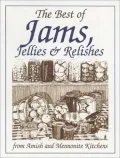 Best of Jams: From Amish and Mennonite Kitchens (Miniature Cookbook Collection)
