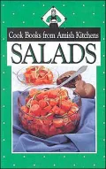 Salads: Cook Books from Amish Kitchens