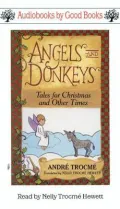 Angels and Donkeys--Audiobook: Tales for Christmas and Other Times