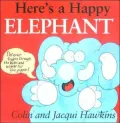 Here's a Happy Elephant: Finger Wiggle Board Book