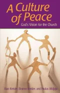 A Culture of Peace: Gods Vision for the Church