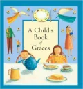 A Child's Book of Graces