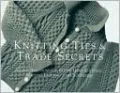 Knitting Tips and Trade Secrets: Clever Solutions for Better Hand Knitting, Machine Knitting, and Crocheting