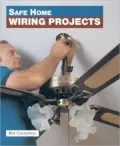 Safe Home Wiring Projects