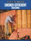 The Best of Fine Home Building: Energy - Efficient Building