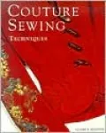 Couture Sewing: Techniques