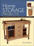 Home Storage Projects: Creative Solutions for Every Room in the House