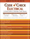 Code Check: Electrical: A Guide to Wiring a Safe House