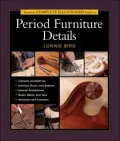 Taunton's Complete Illustrated Guide to Period Furniture Details