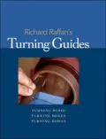 Richard Raffan's Turning Guides