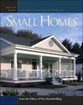 Small Homes: Design Ideas for Great American Houses