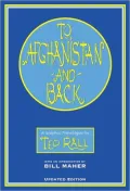 To Afghanistan and Back: A Graphic Travelogue