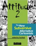 Attitude 2: The New Subversive Social Commentary Cartoonists