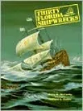 Thirty Florida Shipwrecks
