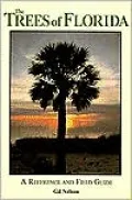 The Trees of Florida: A Reference and Field Guide