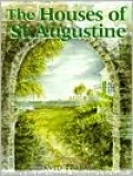 The Houses of St. Augustine