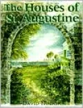 The Houses of St. Augustine