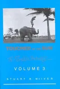Touched by the Sun Volume 3: The Florida Chronicles