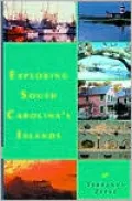 Exploring South Carolina's Islands