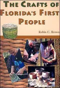 The Crafts of Florida's First People