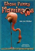Those Funny Flamingos