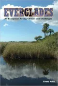 Everglades: An Ecosystem Facing Choices and Challenges