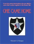 One Came Home: A True Story about Twin Brothers Who Are Called to Serve Their Country Together in the Korean War