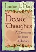 Heart Thoughts: A Treasury of Inner Wisdom
