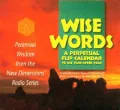 Wise Words: Perennial Wisdom from the New Dimensions Radio Series