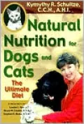 Natural Nutrition for Dogs and Cats: The Ultimate Diet