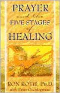 Prayer and the Five Stages of Healing