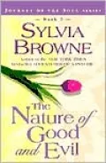 The Nature of Good and Evil