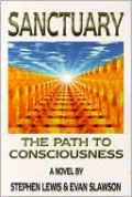 Sanctuary: The Path to Consciousness