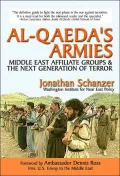 Al-Qaeda's Armies: Middle East Affiliate Groups and the Next Generation of Terror