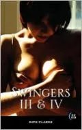 The Swingers III and IV: Public Affairs/Coming Through the Rye