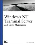 Windows NT Terminal Server and Citrix MetaFrame