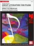 Great Literature for Piano, Book II Elementary: Baroque-Classical-Romantic (Archive Editions Series)