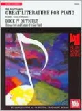 Great Literature for Piano, Book IV Difficult: Baroque-Classical-Romantic (Archive Editions Series)
