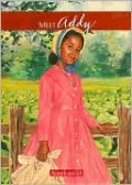 Meet Addy: An American Girl (American Girls Collection Series: Addy #1)