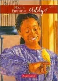 Happy Birthday, Addy!: A Springtime Story (American Girls Collection Series: Addy #4)
