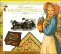 Welcome to Kirsten's World, 1854: Growing up in Pioneer America