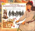 Welcome to Samantha's World, 1904: Growing up in America's New Century