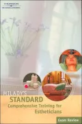 Exam Review for Milady Standard Comprehensive Training for Estheticians