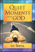 Quiet Moments with God for Teens