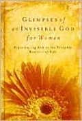 Glimpses of an Invisible God for Women